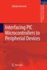 Interfacing Pic Microcontrollers to Peripherial De