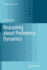 Reasoning About Preference Dynamics