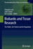 Biobanks and Tissue Research: The Public, the Patient and the Regulation