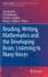 Reading, Writing, Mathematics and the Developing B