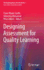 Designing Assessment for Quality Learning (the Enabling Power of Assessment, 1)