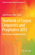Yearbook of Corpus Linguistics and Pragmatics 2013