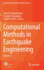 Computational Methods in Earthquake Engineering