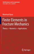 Finite Elements in Fracture Mechanics