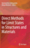 Direct Methods for Limit States in Structures and