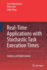 Real-Time Applications With Stochastic Task Execut