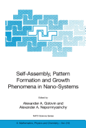 Self-Assembly, Pattern Formation and Growth Phenom