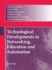 Technological Developments in Networking, Educatio