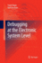 Debugging at the Electronic System Level