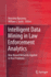 Intelligent Data Mining in Law Enforcement Analyti