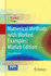 Numerical Methods With Worked Examples: Matlab Edi