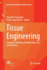 Tissue Engineering: Computer Modeling, Biofabrication and Cell Behavior