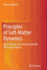 Principles of Soft-Matter Dynamics