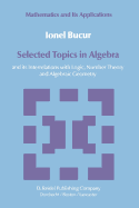 Selected Topics in Algebra