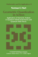 Geometric Quantization in Action