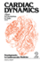 Cardiac Dynamics (Developments in Cardiovascular Medicine, 2)