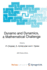 Dynamo and Dynamics, a Mathematical Challenge (Nato Science Series II: Mathematics, Physics and Chemistry, 26)