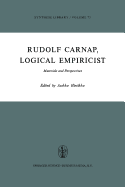 Rudolf Carnap, Logical Empiricist