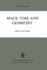 Space, Time and Geometry (Population and Community Biology Series)