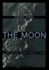The Moon