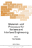 Materials and Processes for Surface and Interface