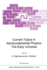 Current Topics in Astrofundamental Physics: the Ea