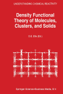 Density Functional Theory of Molecules, Clusters,