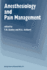 Anesthesiology and Pain Management