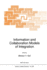 Information and Collaboration Models of Integration
