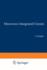 Microwave Integrated Circuits