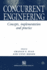 Concurrent Engineering: Concepts, Implementation and Practice