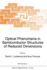 Optical Phenomena in Semiconductor Structures of R
