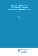 Physics, Cosmology and Astronomy, 1300? ? 1700: Tensi
