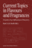 Current Topics in Flavours and Fragrances