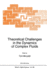 Theoretical Challenges in the Dynamics of Complex