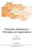 Polymeric Dispersions: Principles and Applications
