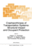 Crashworthiness of Transportation Systems: Structural Impact and Occupant Protection