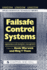 Failsafe Control Systems: Applications and Emergency Management
