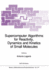 Supercomputer Algorithms for Reactivity, Dynamics