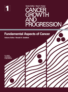Fundamental Aspects of Cancer (Cancer Growth and Progression, 1)
