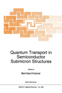 Quantum Transport in Semiconductor Submicron Struc