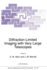 Diffraction-Limited Imaging With Very Large Telesc