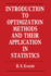 Introduction to Optimization Methods and Their Application in Statistics