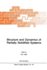 Structure and Dynamics of Partially Solidified Sys
