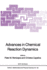 Advances in Chemical Reaction Dynamics