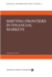 Shifting Frontiers in Financial Markets