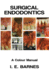 Surgical Endodontics: A Colour Manual