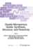 Zeolite Microporous Solids: Synthesis, Structure, and Reactivity (Nato Science Series C: Mathematical and Physical Sciences, Volume 352)