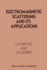 Electromagnetic Scattering and Its Applications