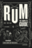 Rum: the Complete Guide